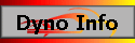Dyno Info