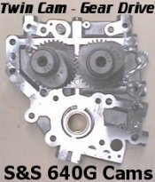 Twin Cam with S&S 640G Gear Drive Cams